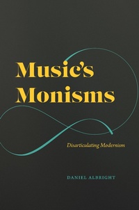 Enlarge image Cover: Music's Monisms - University of Chicago Press