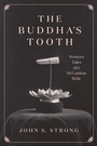 Cover: Buddha's Tooth - University of Chicago Press