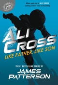 Cover: Ali Cross: Like Father, Like Son - Jimmy Patterson