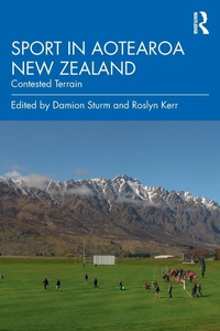 Abbildung von: Sport in Aotearoa New Zealand - Routledge