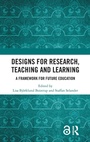 Cover: Designs for Research, Teaching and Learning - Routledge
