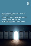 Cover: Unlocking Opportunity through Broadly Accessible Institutions - Routledge