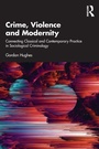 Cover: Crime, Violence and Modernity - Routledge