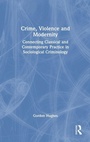 Cover: Crime, Violence and Modernity - Routledge