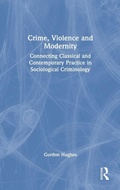 Cover: Crime, Violence and Modernity - Routledge