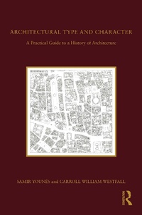 Enlarge image Cover: Architectural Type and Character - Routledge