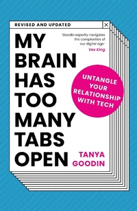 Abbildung von: My Brain Has Too Many Tabs Open - White Lion Publishing