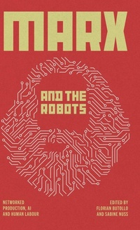 Enlarge image Cover: Marx and the Robots - Pluto Press