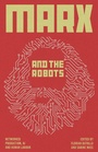 Cover: Marx and the Robots - Pluto Press