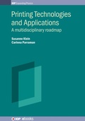 Cover: Printing Technologies and Applications - Institute of Physics Publishing