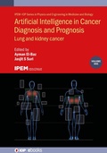 Cover: Artificial Intelligence in Cancer Diagnosis and Prognosis, Volume 1 - Institute of Physics Publishing