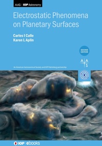 Abbildung von: Electrostatic Phenomena on Planetary Surfaces (Second Edition) - Institute of Physics Publishing