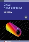 Cover: Optical Nanomanipulation (Second Edition) - Institute of Physics Publishing