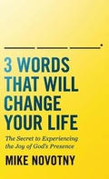 Cover: 3 Words That Will Change Your Life - Bethany House Publishers