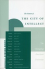 Cover: The Future of the City of Intellect - Stanford University Press