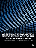 Cover: Assessing Information Needs in the Age of the Digital Consumer - Routledge