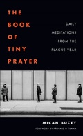 Cover: The Book of Tiny Prayer - Fordham University Press
