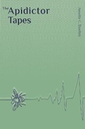 Cover: The Apidictor Tapes - New Rivers Press