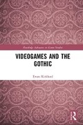 Cover: Videogames and the Gothic - Routledge