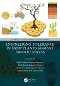 Cover: Engineering Tolerance in Crop Plants Against Abiotic Stress - CRC Press