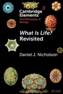 Cover: What Is Life? Revisited - Cambridge University Press