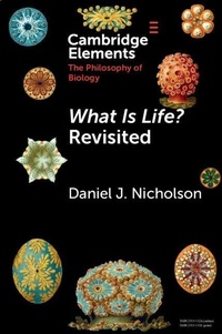 Enlarge image Cover: What Is Life? Revisited - Cambridge University Press