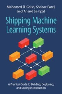 Abbildung von: Shipping Machine Learning Systems - Cambridge University Press