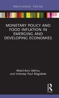 Cover: Monetary Policy and Food Inflation in Emerging and Developing Economies - Routledge
