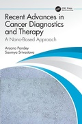 Cover: Recent Advances in Cancer Diagnostics and Therapy - CRC Press