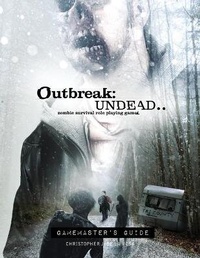 Enlarge image Cover: Outbreak Undead 2nd Ed Gamemaster's Guide - Renegade Game Studios