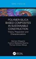 Cover: Polymer-Silica Based Composites in Sustainable Construction - CRC Press