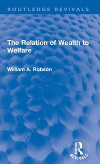 Enlarge image Cover: The Relation of Wealth to Welfare - Routledge