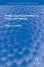 Cover: Politics and Government at Home and Abroad - Routledge