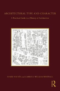 Enlarge image Cover: Architectural Type and Character - Routledge
