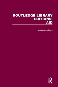 Enlarge image Cover: Routledge Library Editions: Aid - Routledge