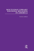 Cover: Routledge Library Editions: Religion in America - Routledge
