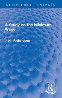 Abbildung von: A Study on the Minimum Wage - Routledge