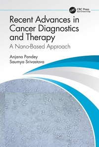 Abbildung von: Recent Advances in Cancer Diagnostics and Therapy - CRC Press