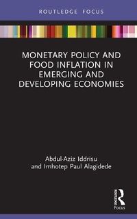 Abbildung von: Monetary Policy and Food Inflation in Emerging and Developing Economies - Routledge