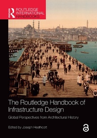 Enlarge image Cover: The Routledge Handbook of Infrastructure Design - Routledge