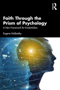Abbildung von: Faith Through the Prism of Psychology - Routledge