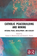 Cover: Catholic Peacebuilding and Mining - Routledge