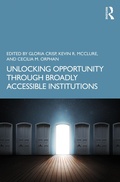 Cover: Unlocking Opportunity through Broadly Accessible Institutions - Routledge