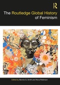 Cover: The Routledge Global History of Feminism - Routledge