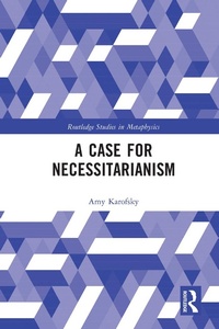 Abbildung von: A Case for Necessitarianism - Routledge