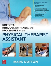 Abbildung von: Dutton's Introductory Skills and Procedures for the Physical Therapist Assistant - McGraw Hill LLC