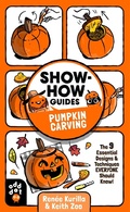 Cover: Show-How Guides: Pumpkin Carving - St Martin's Press