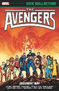 Enlarge image Cover: Avengers Epic Collection: Judgment Day - Marvel Comics