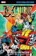 Cover: Excalibur Epic Collection: The Battle For Britain - Marvel Comics