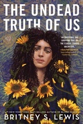 Cover: The Undead Truth Of Us - Disney Press